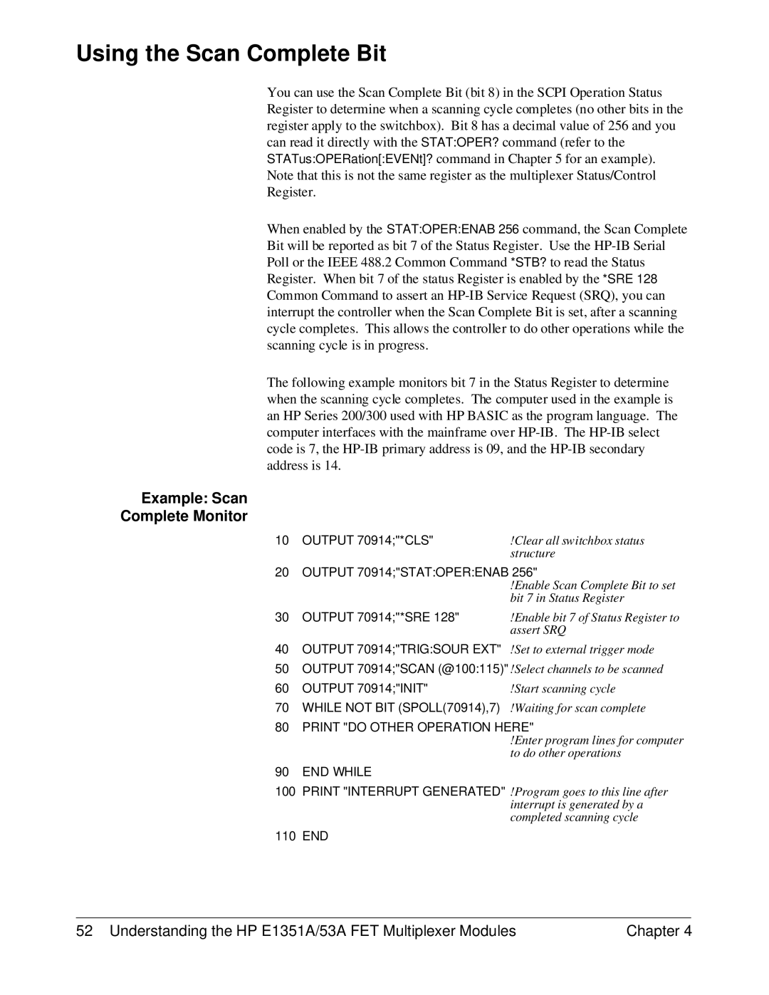 HP FET MULTIPLEXER E1351A/53A manual Using the Scan Complete Bit, Example Scan Complete Monitor 