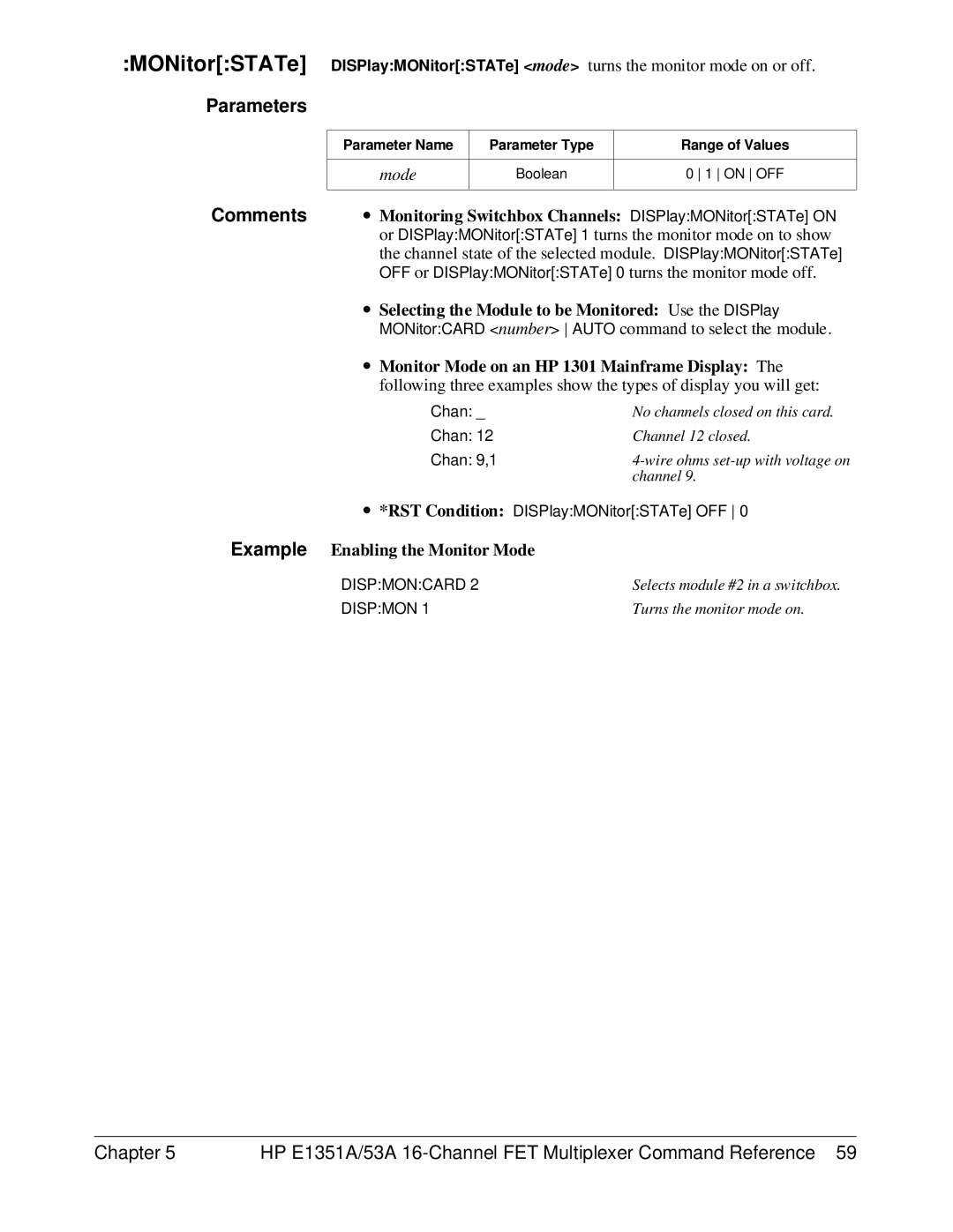 HP FET MULTIPLEXER E1351A/53A manual Example Enabling the Monitor Mode 