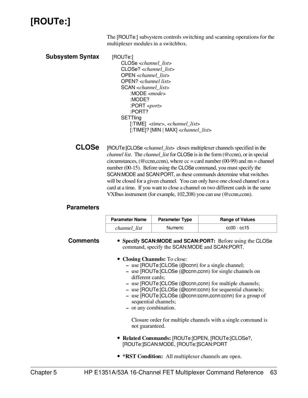 HP FET MULTIPLEXER E1351A/53A manual ROUTe, ∙ Closing Channels To close 