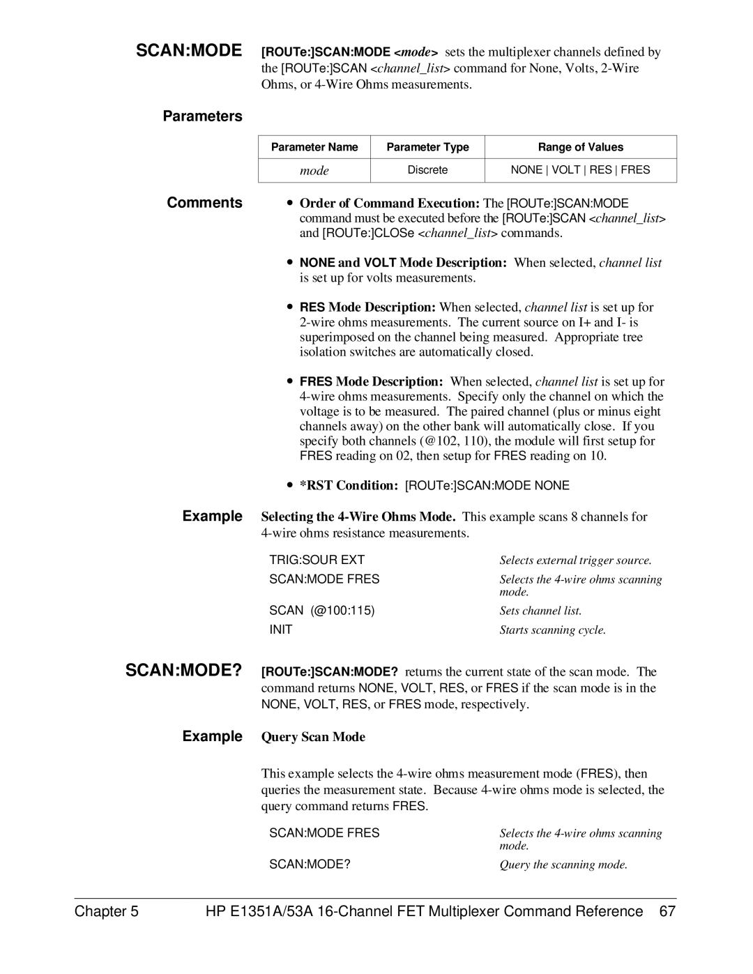 HP FET MULTIPLEXER E1351A/53A manual Example Query Scan Mode 