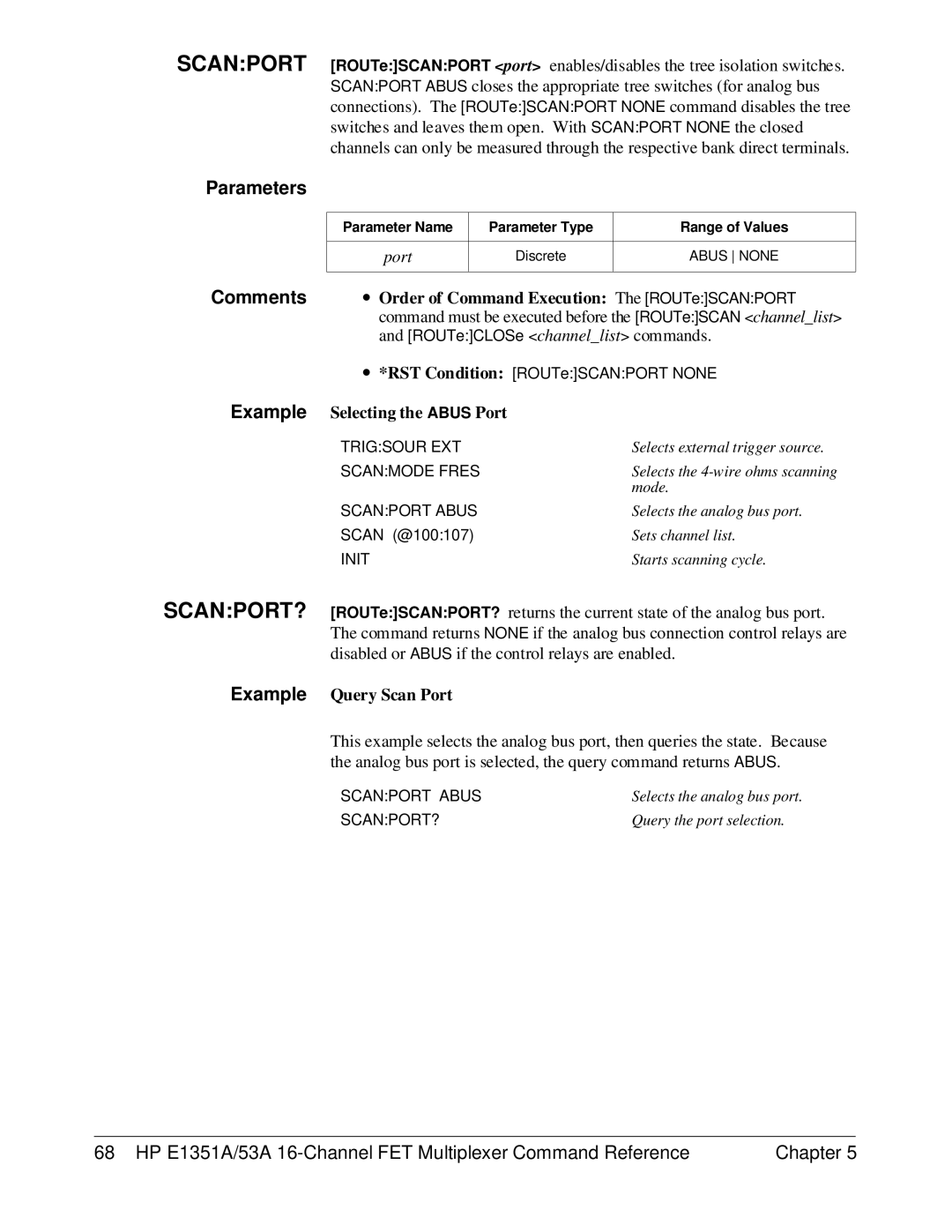 HP FET MULTIPLEXER E1351A/53A manual Example Selecting the Abus Port, Example Query Scan Port 