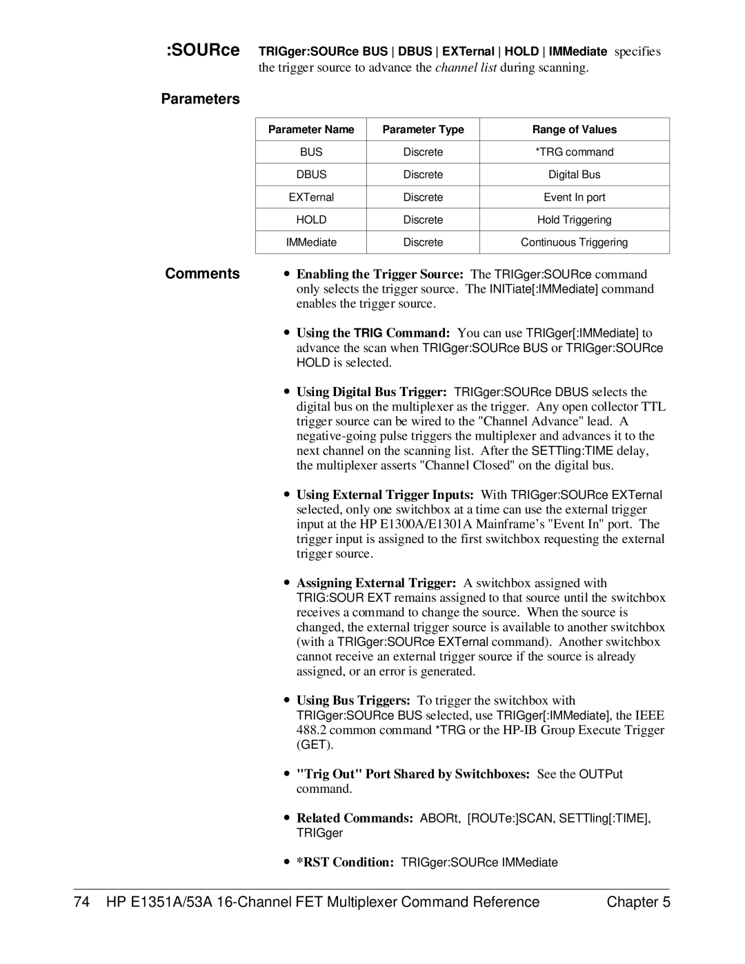 HP FET MULTIPLEXER E1351A/53A manual ∙ Enabling the Trigger Source The TRIGgerSOURce command 