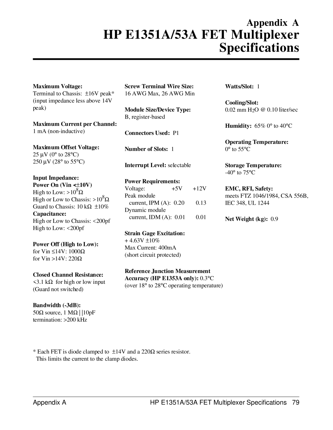 HP FET MULTIPLEXER E1351A/53A Maximum Voltage Screw Terminal Wire Size Watts/Slot, Cooling/Slot, Module Size/Device Type 