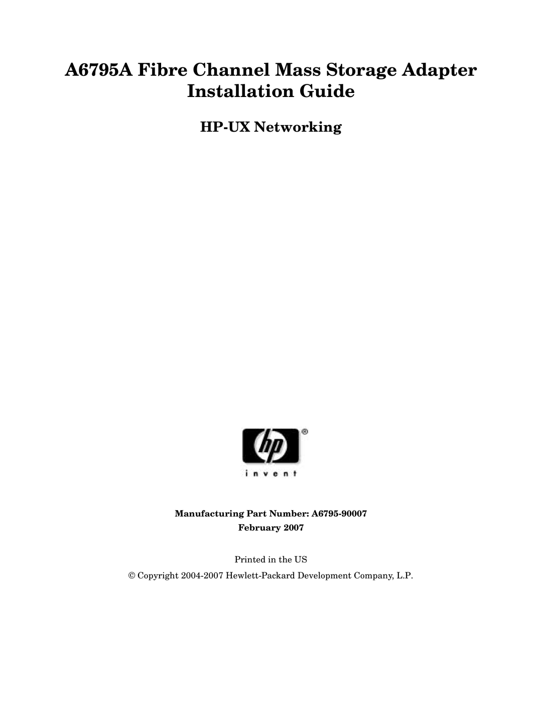 HP Fibre Channel Host Bus Adapters manual A6795A Fibre Channel Mass Storage Adapter Installation Guide 