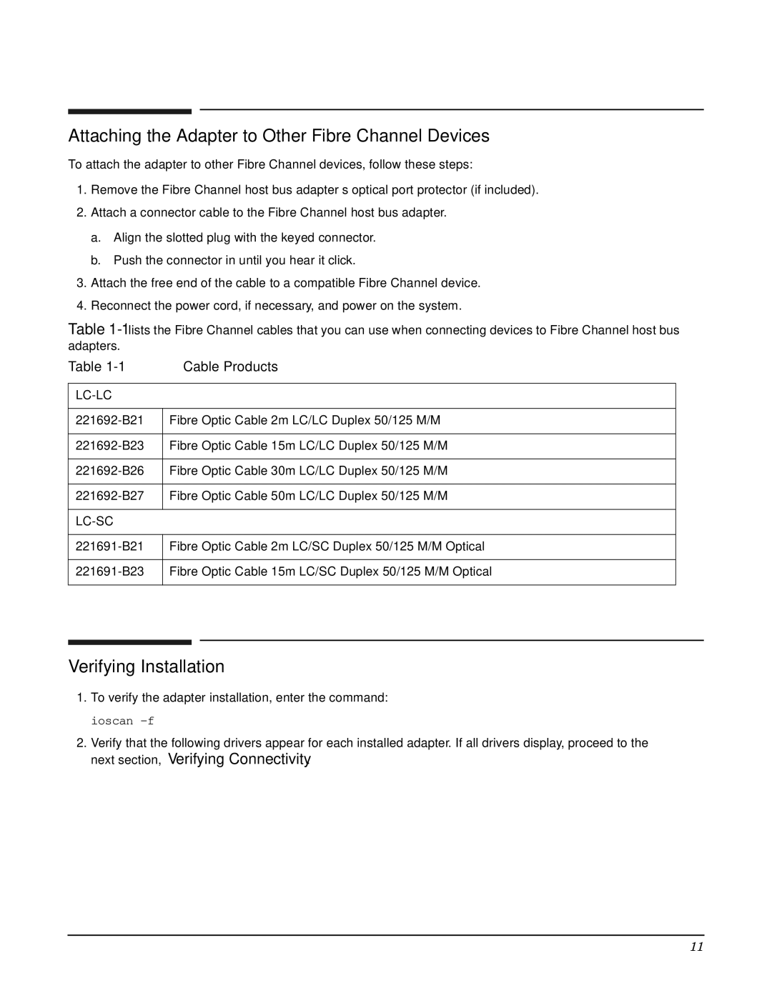 HP Fibre Channel Host Bus Adapters manual Attaching the Adapter to Other Fibre Channel Devices, Verifying Installation 