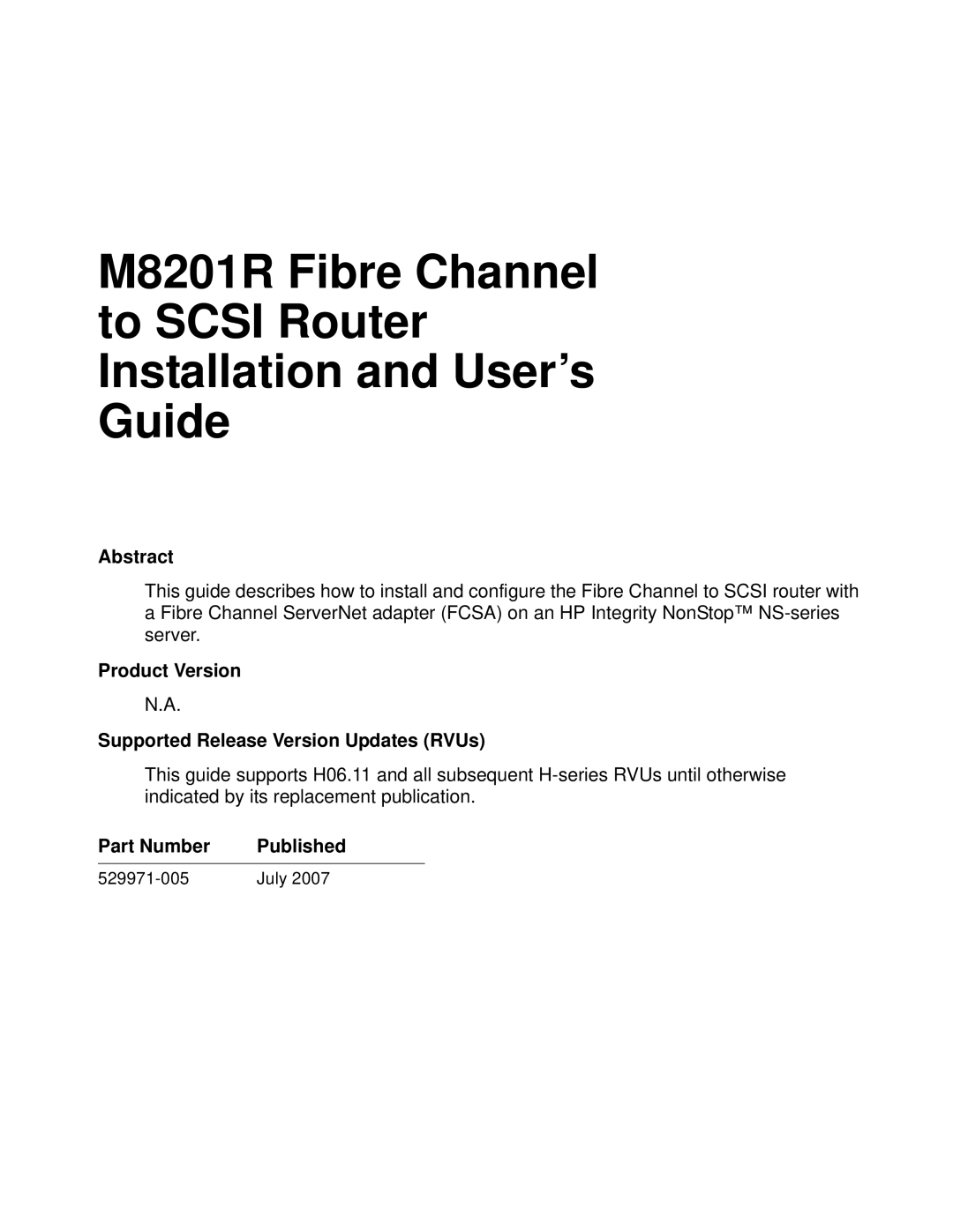 HP FIBRE CHANNEL TO SCSI Router M8201R manual Part Number Published 