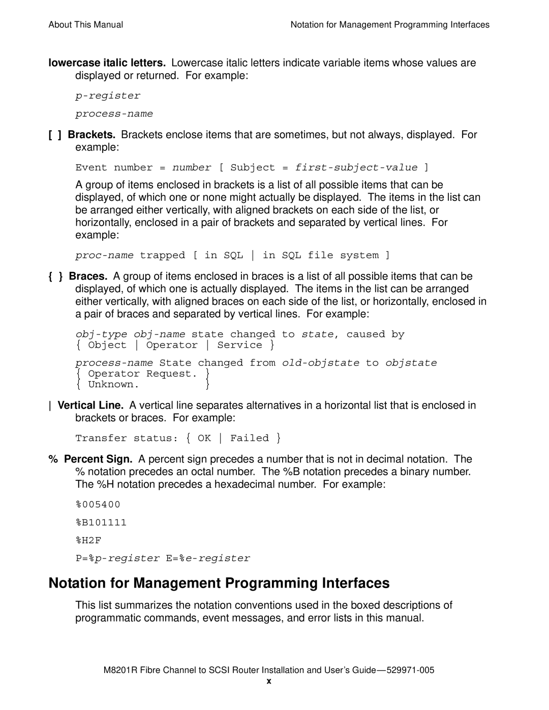 HP FIBRE CHANNEL TO SCSI Router M8201R manual Notation for Management Programming Interfaces 