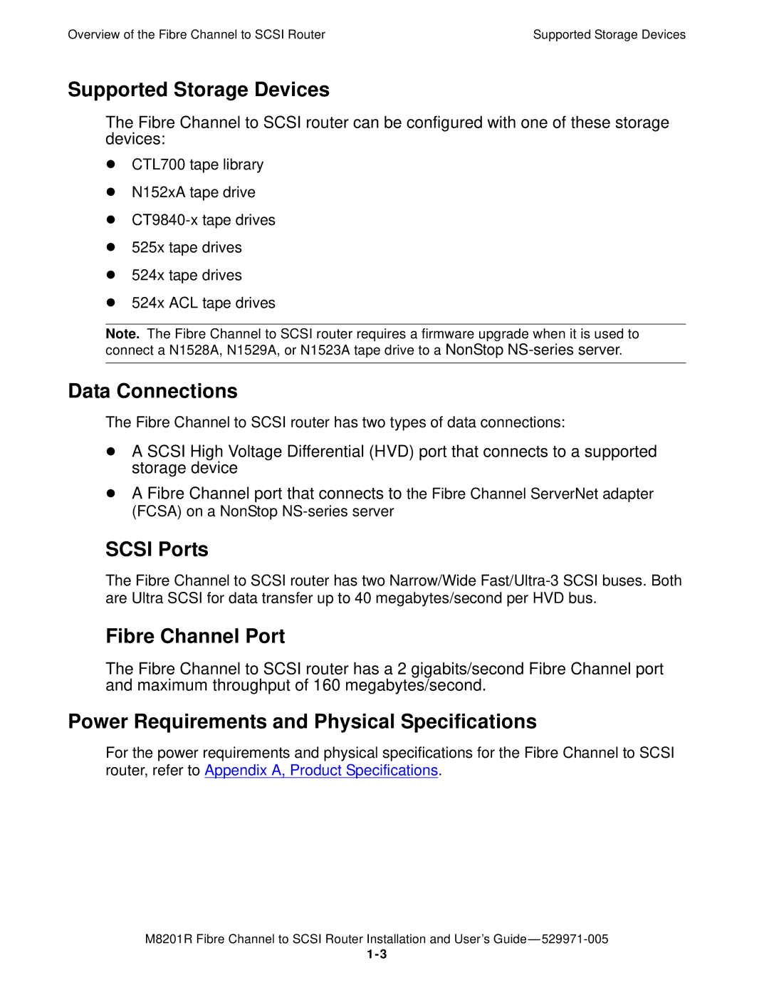 HP FIBRE CHANNEL TO SCSI Router M8201R manual Supported Storage Devices, Data Connections, Scsi Ports, Fibre Channel Port 