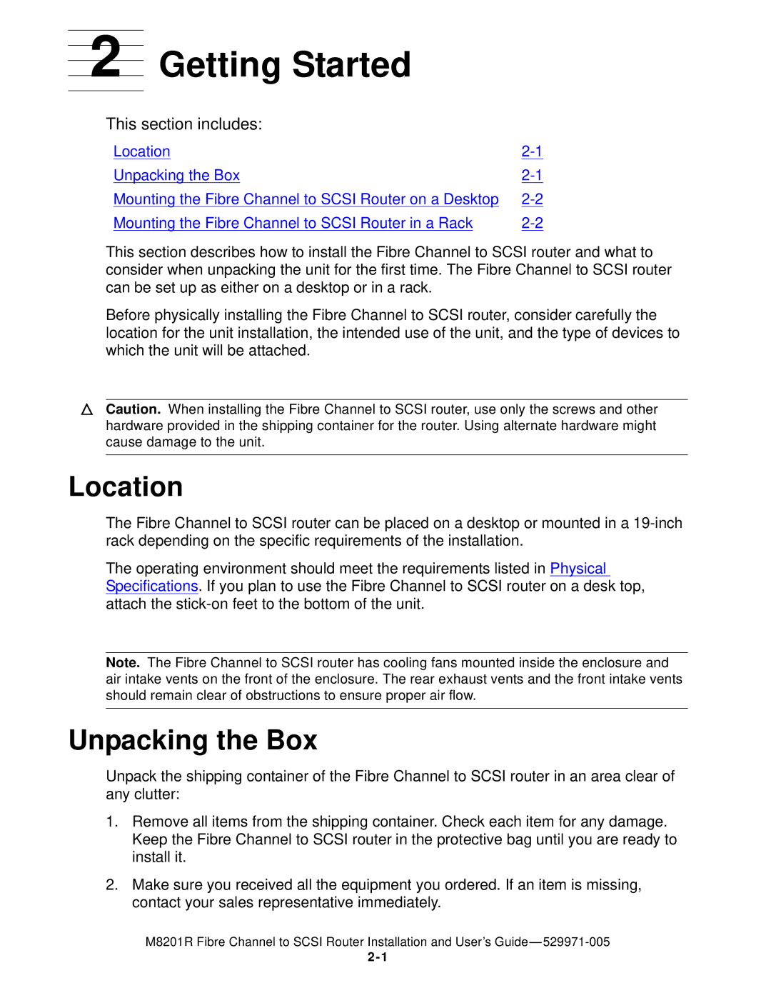 HP FIBRE CHANNEL TO SCSI Router M8201R manual Location, Unpacking the Box 