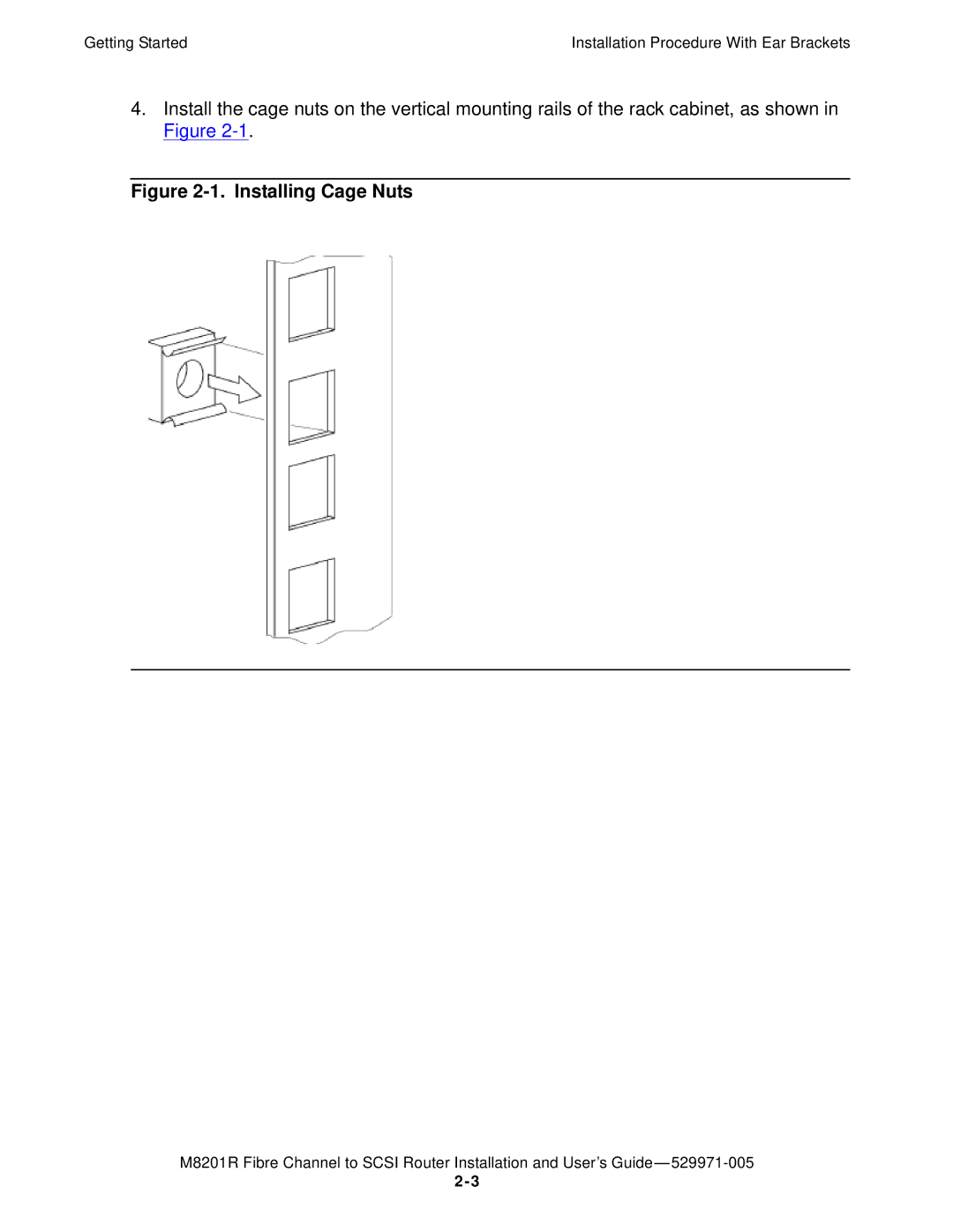 HP FIBRE CHANNEL TO SCSI Router M8201R manual Installing Cage Nuts 