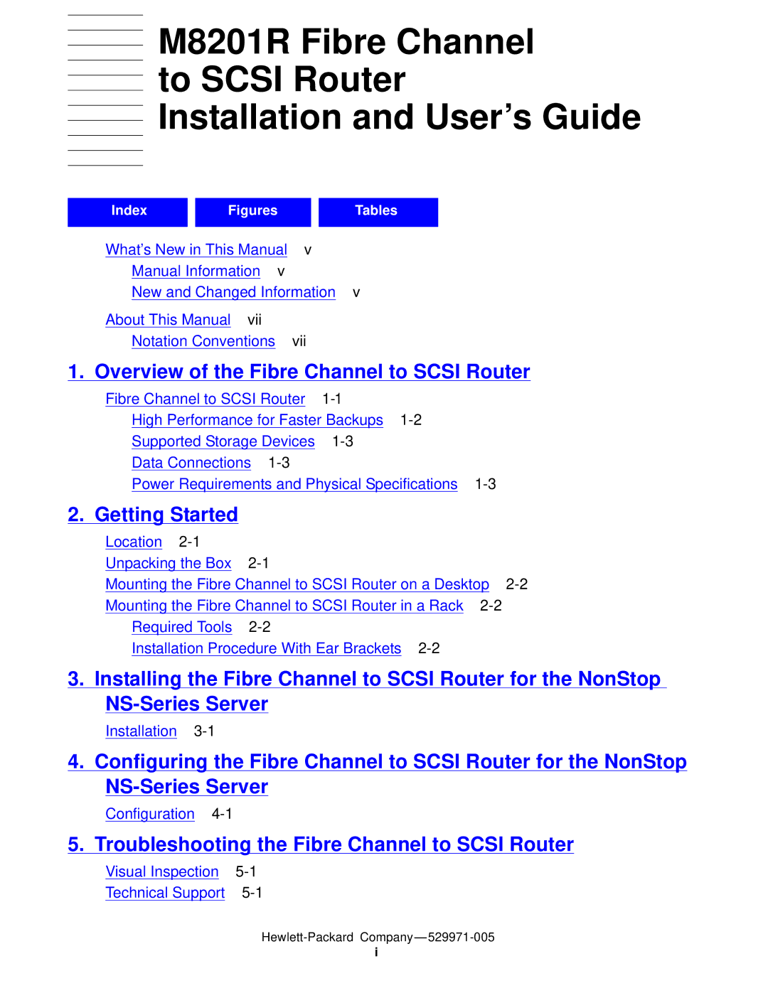 HP FIBRE CHANNEL TO SCSI Router M8201R manual Overview of the Fibre Channel to Scsi Router 