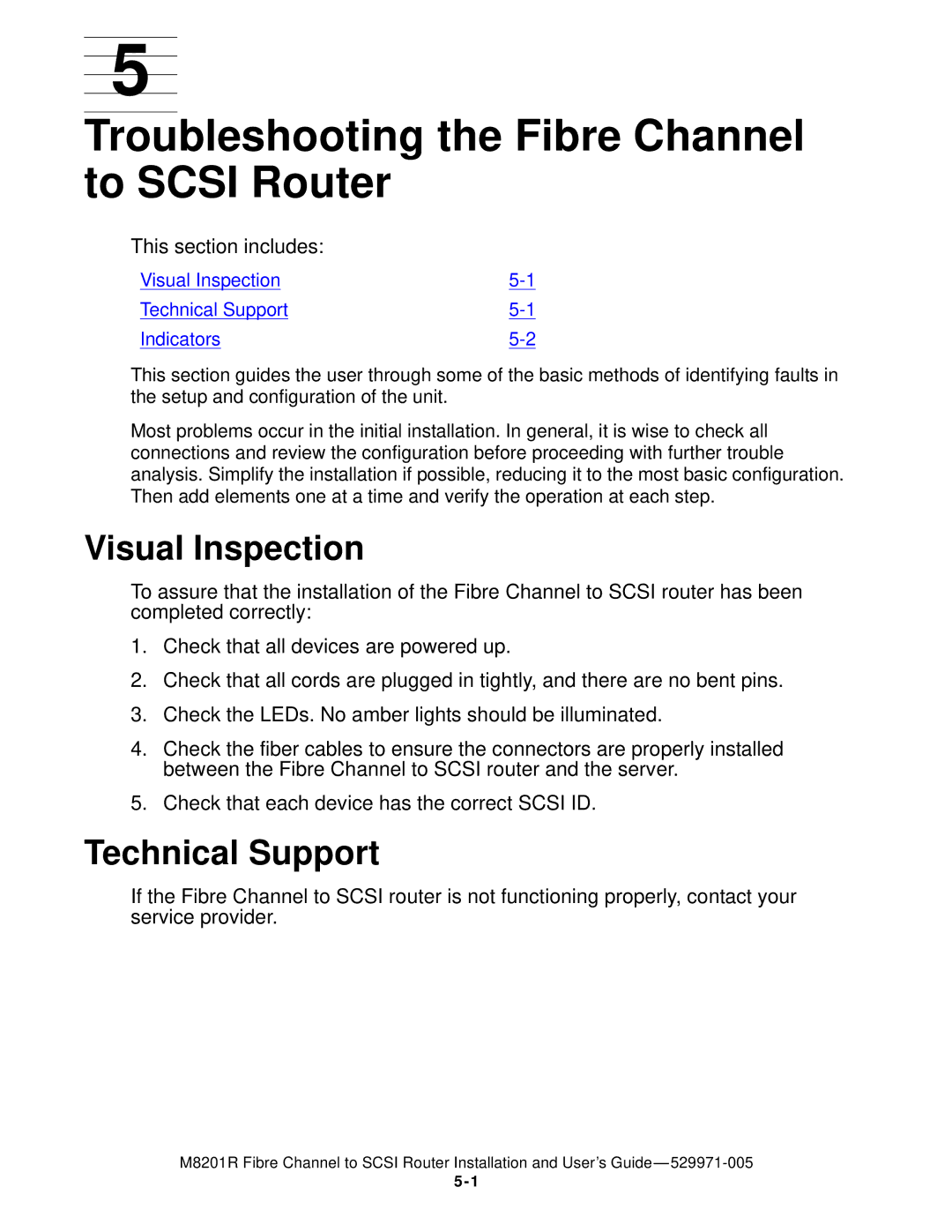 HP FIBRE CHANNEL TO SCSI Router M8201R manual Troubleshooting the Fibre Channel to Scsi Router, Visual Inspection 