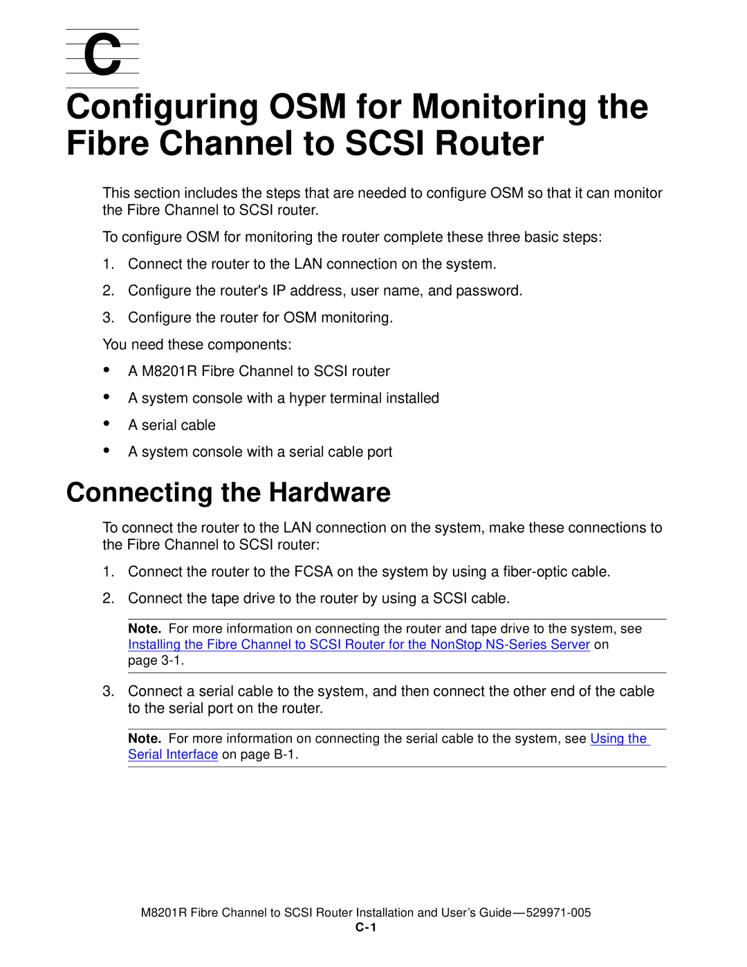 HP FIBRE CHANNEL TO SCSI Router M8201R manual Connecting the Hardware 