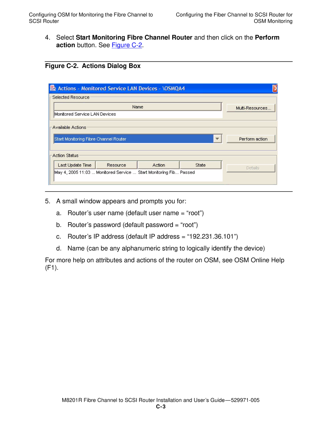 HP FIBRE CHANNEL TO SCSI Router M8201R manual Figure C-2. Actions Dialog Box 