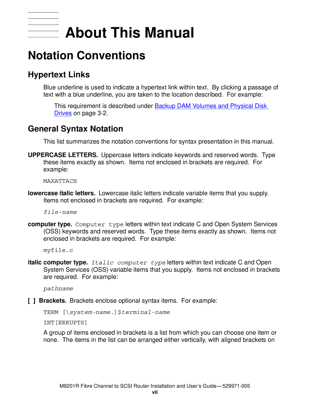 HP FIBRE CHANNEL TO SCSI Router M8201R About This Manual, Notation Conventions, Hypertext Links, General Syntax Notation 