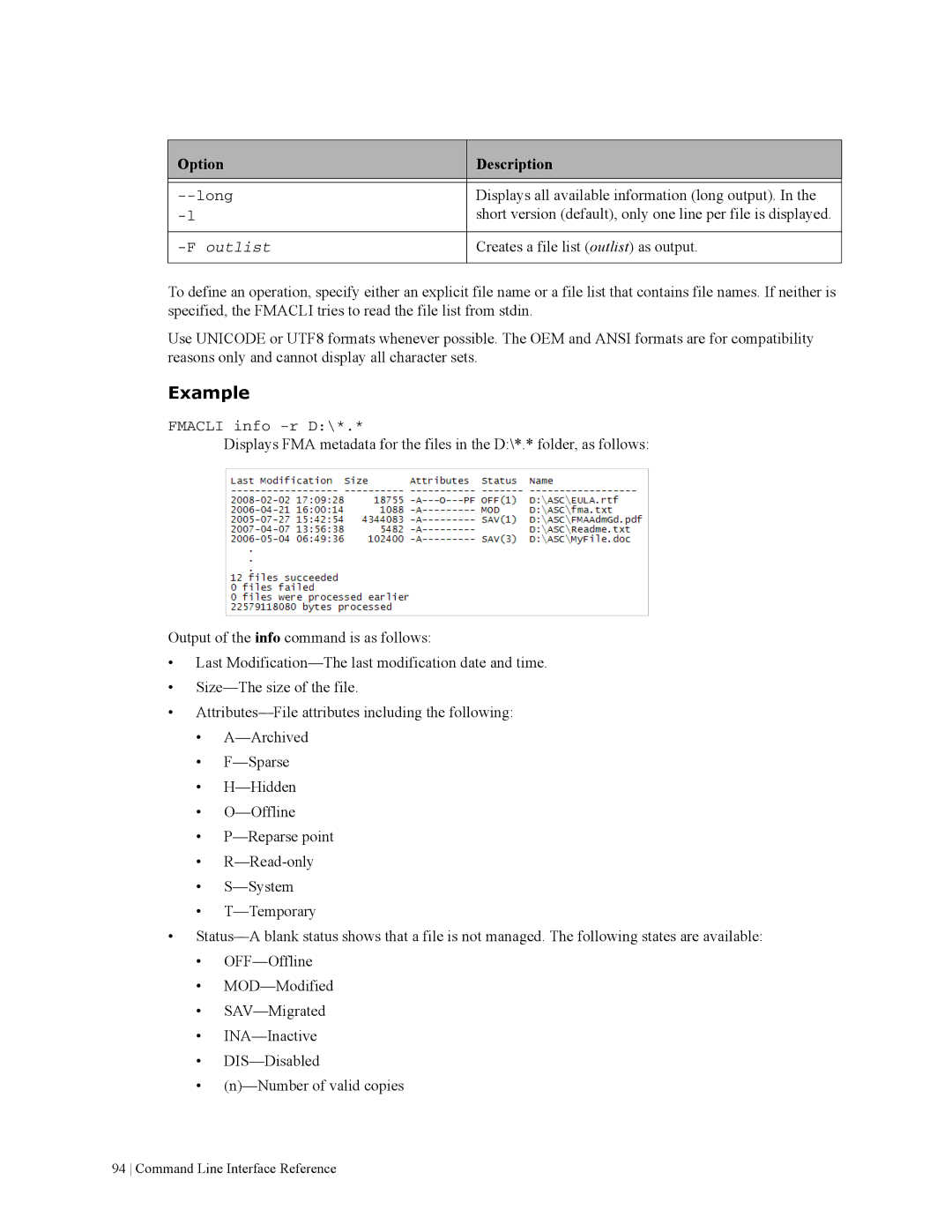 HP File Archiving Software manual Displays all available information long output 