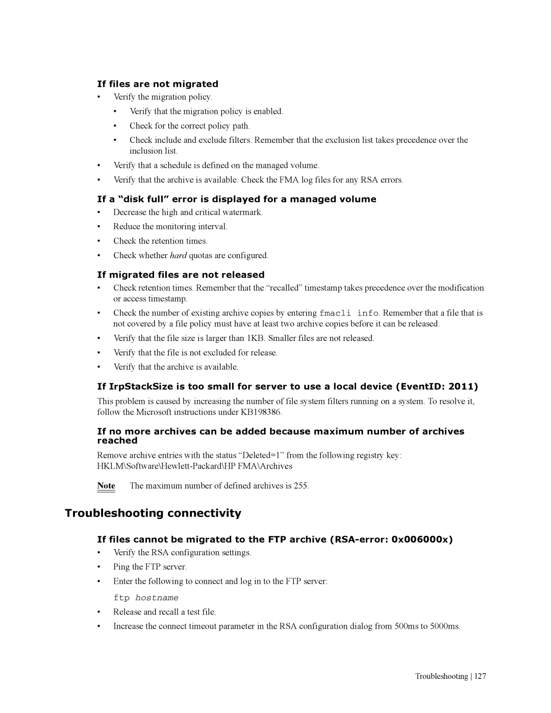 HP File Archiving Software Troubleshooting connectivity, If files are not migrated, If migrated files are not released 