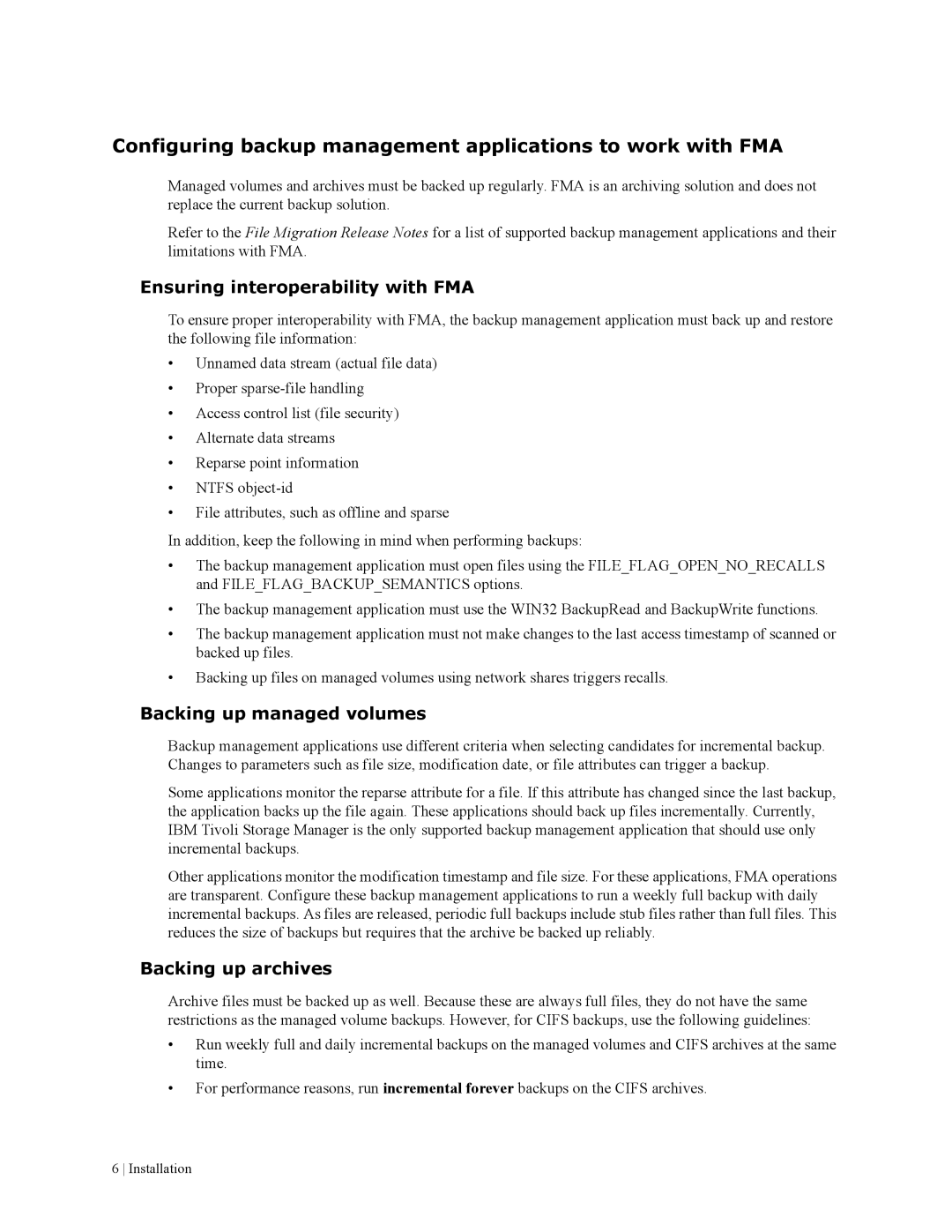 HP File Archiving Software Configuring backup management applications to work with FMA, Ensuring interoperability with FMA 