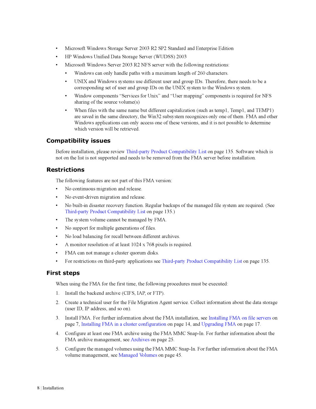 HP File Archiving Software manual Compatibility issues, Restrictions, First steps 