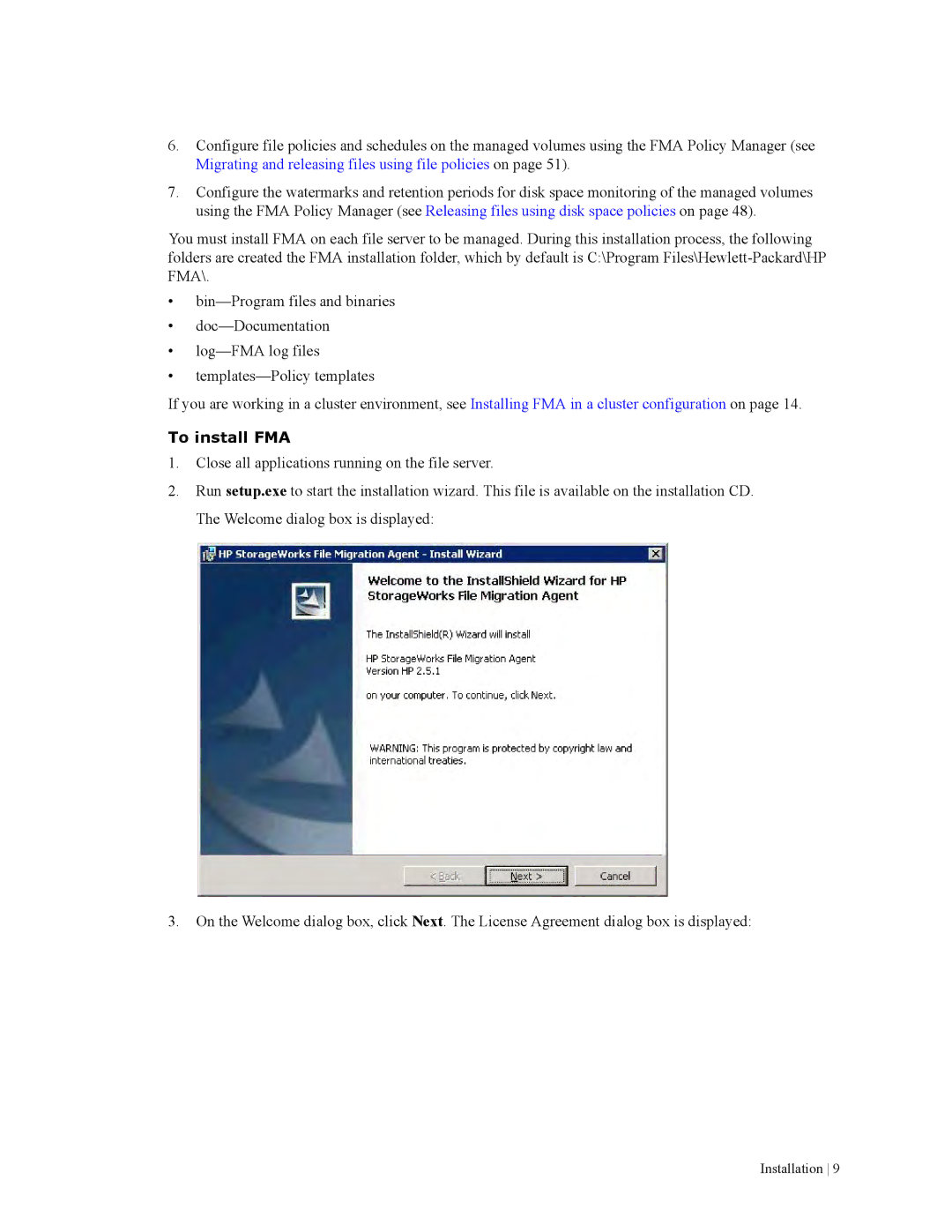 HP File Archiving Software manual To install FMA 