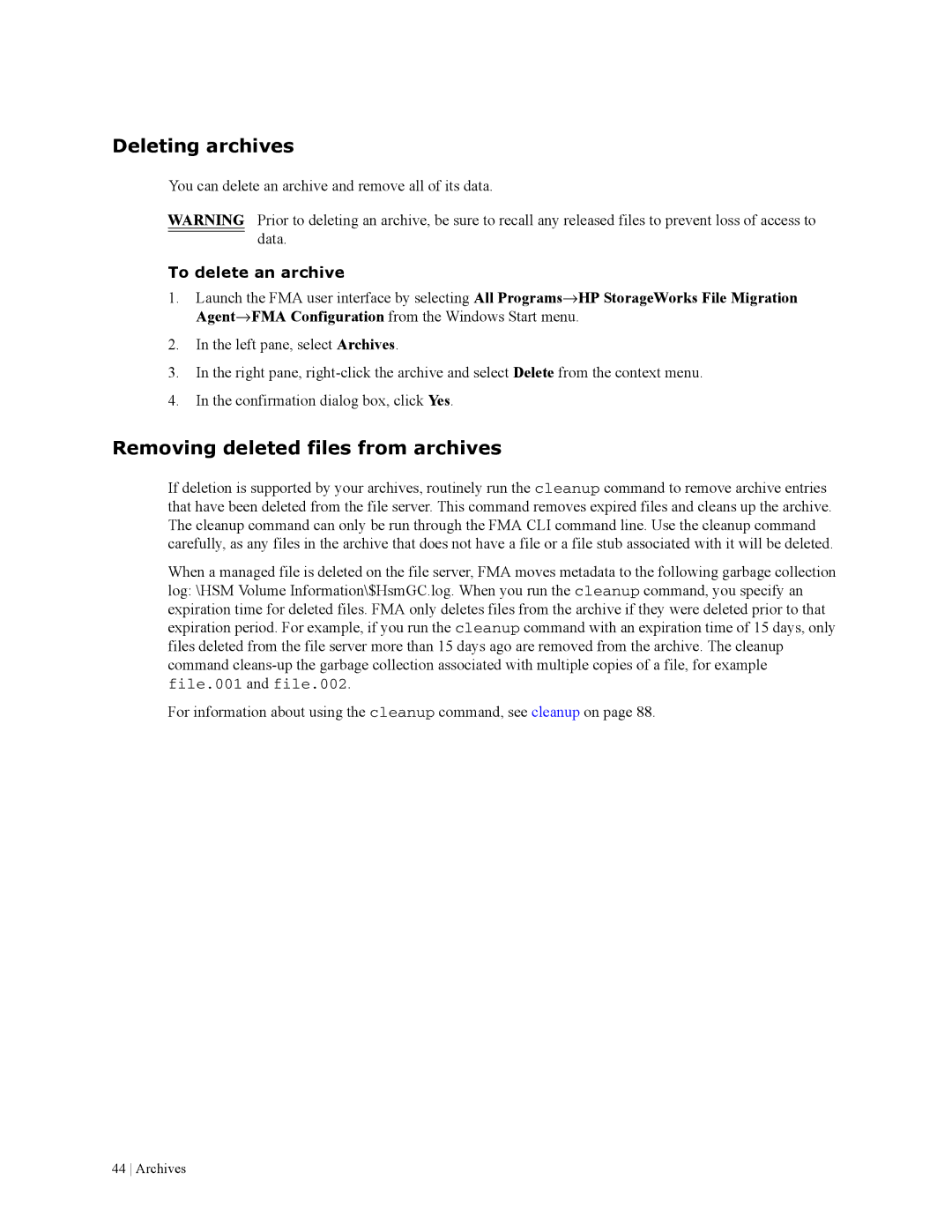 HP File Archiving Software manual Deleting archives, Removing deleted files from archives, To delete an archive 