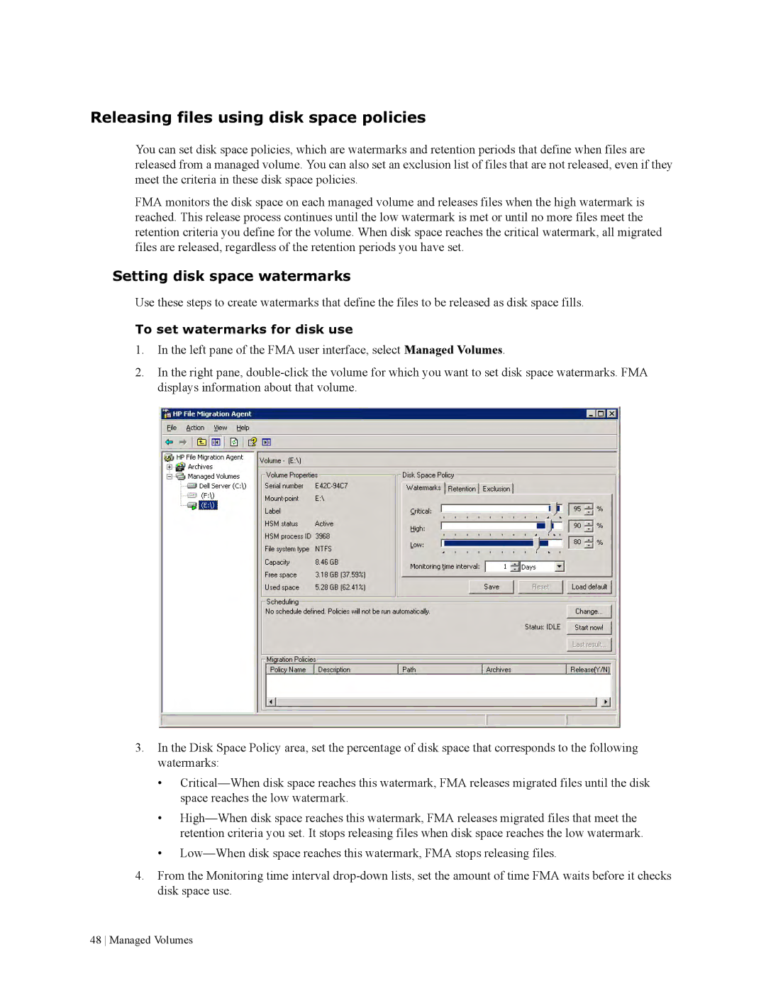 HP File Archiving Software manual Releasing files using disk space policies, Setting disk space watermarks 