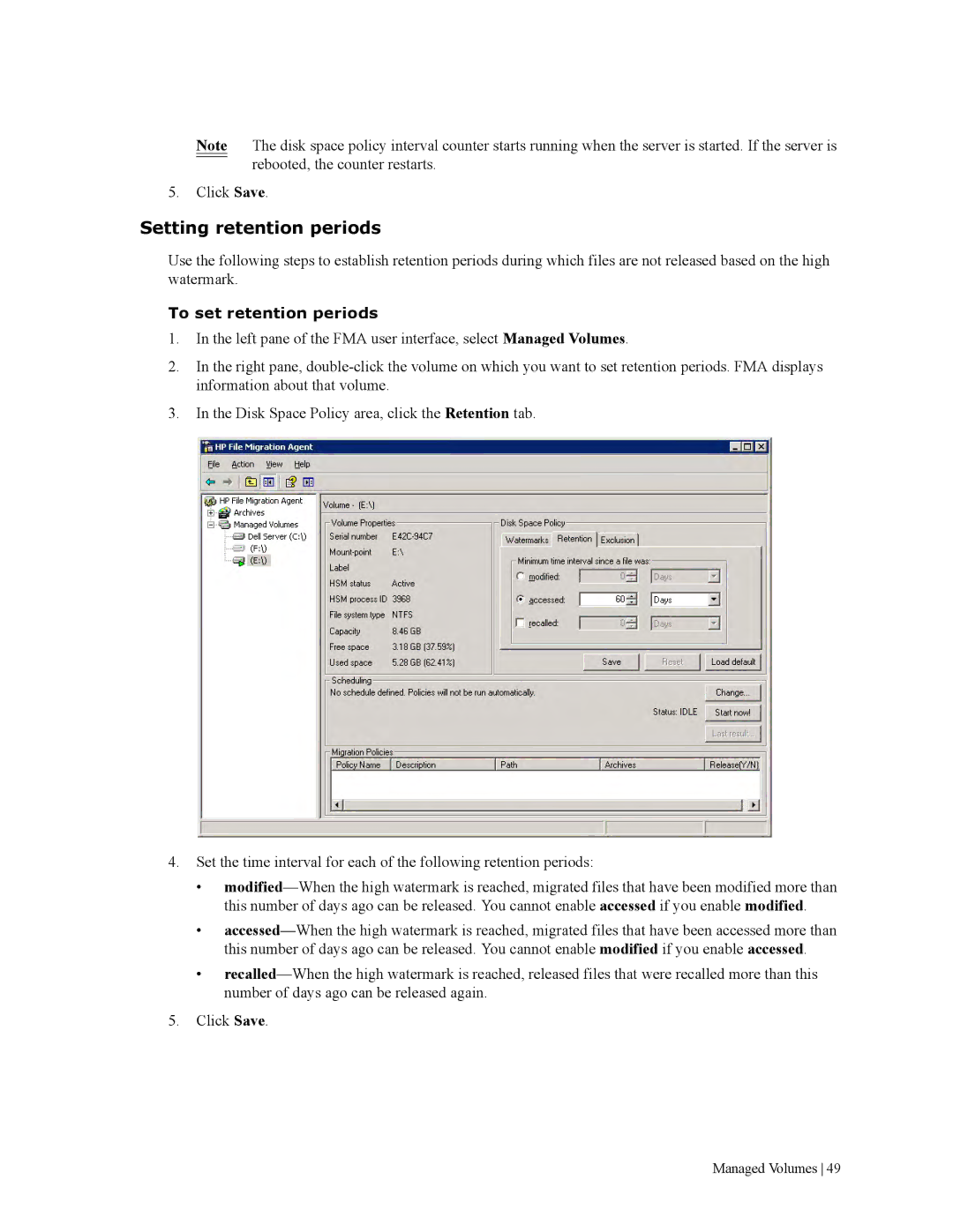 HP File Archiving Software manual Setting retention periods, To set retention periods 