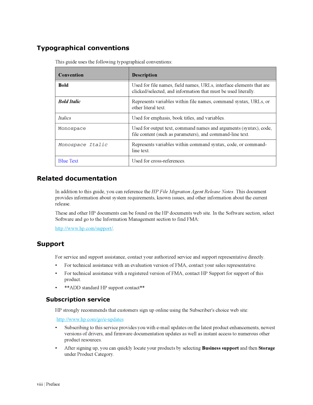 HP File Archiving Software manual Typographical conventions, Related documentation, Support, Subscription service 