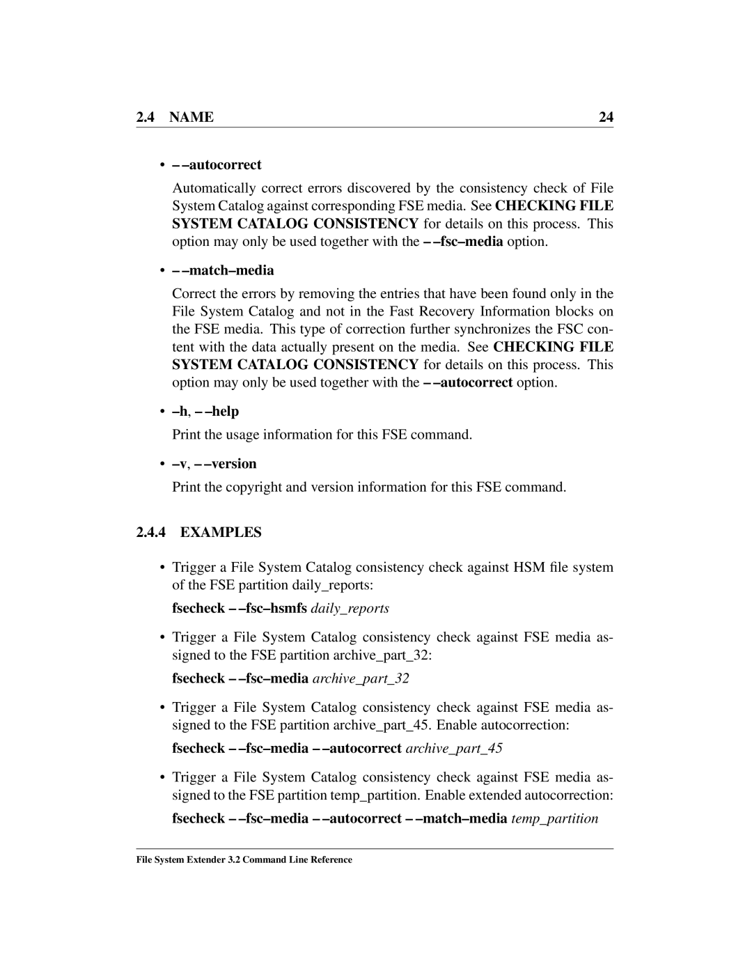 HP File System Extender (FSE) manual Name Autocorrect, Match-media, Fsecheck -fsc-hsmfs dailyreports 