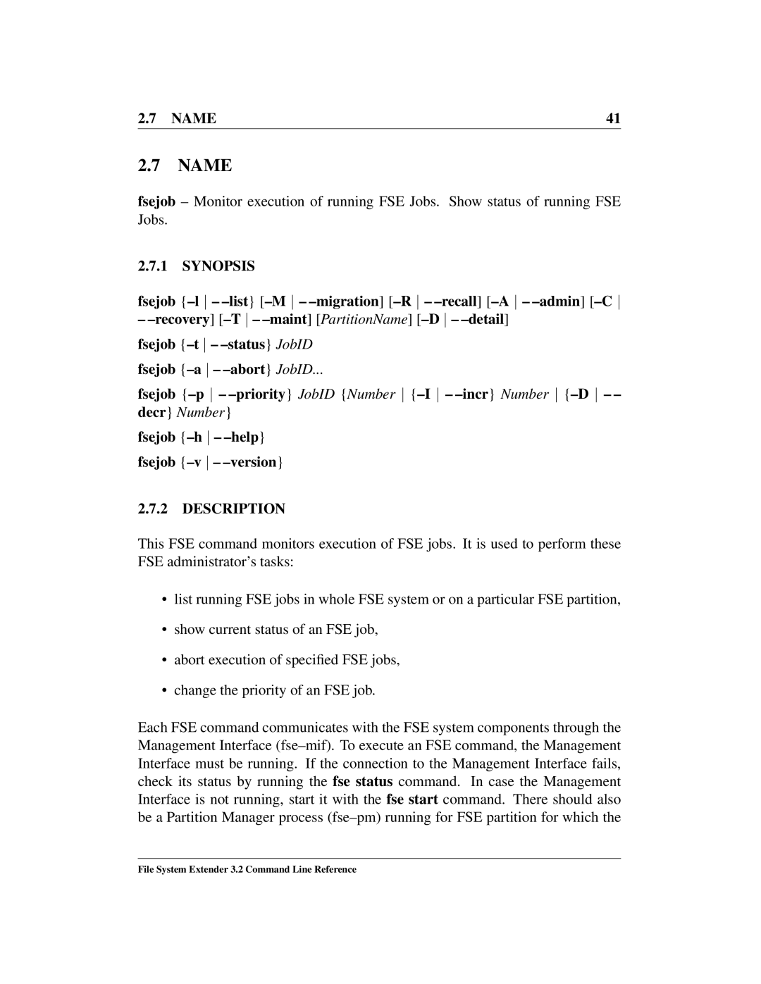 HP File System Extender (FSE) manual Priority JobID Number, Decr Number 