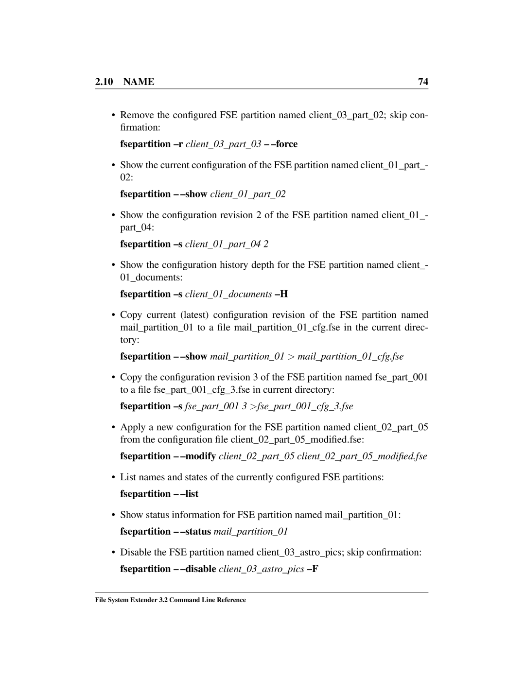 HP File System Extender (FSE) manual Fsepartition -r client03part03 -force, Fsepartition -show client01part02 