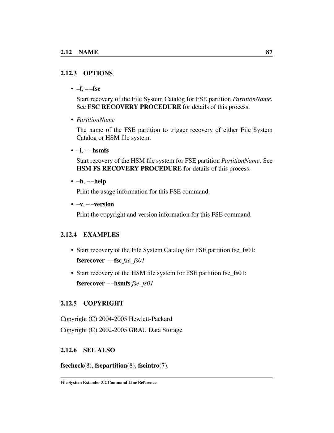 HP File System Extender (FSE) manual Name Options Fsc, Hsmfs, Fserecover -fsc fsefs01, Fserecover -hsmfs fsefs01 