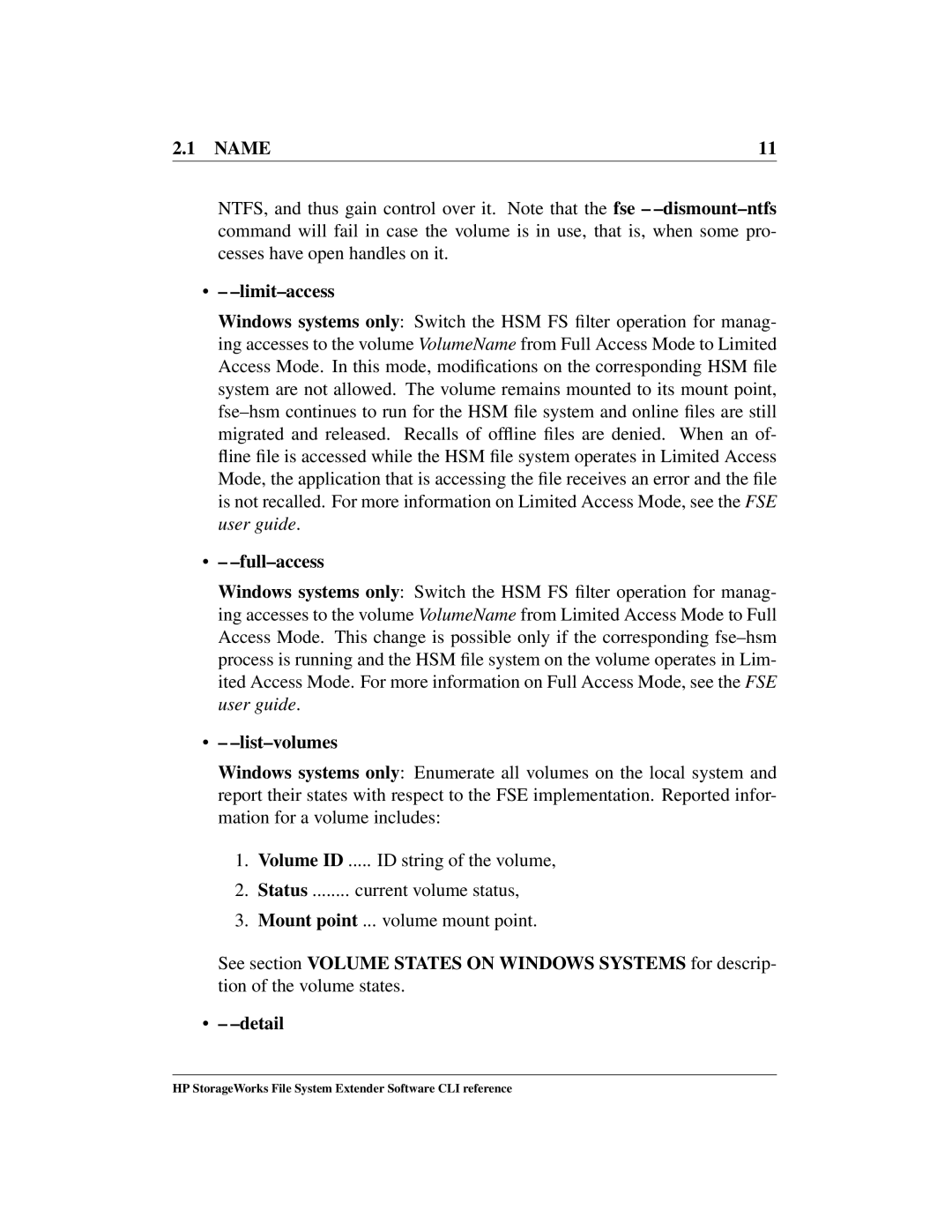 HP File System Extender (FSE) manual Limit-access, Full-access, List-volumes 