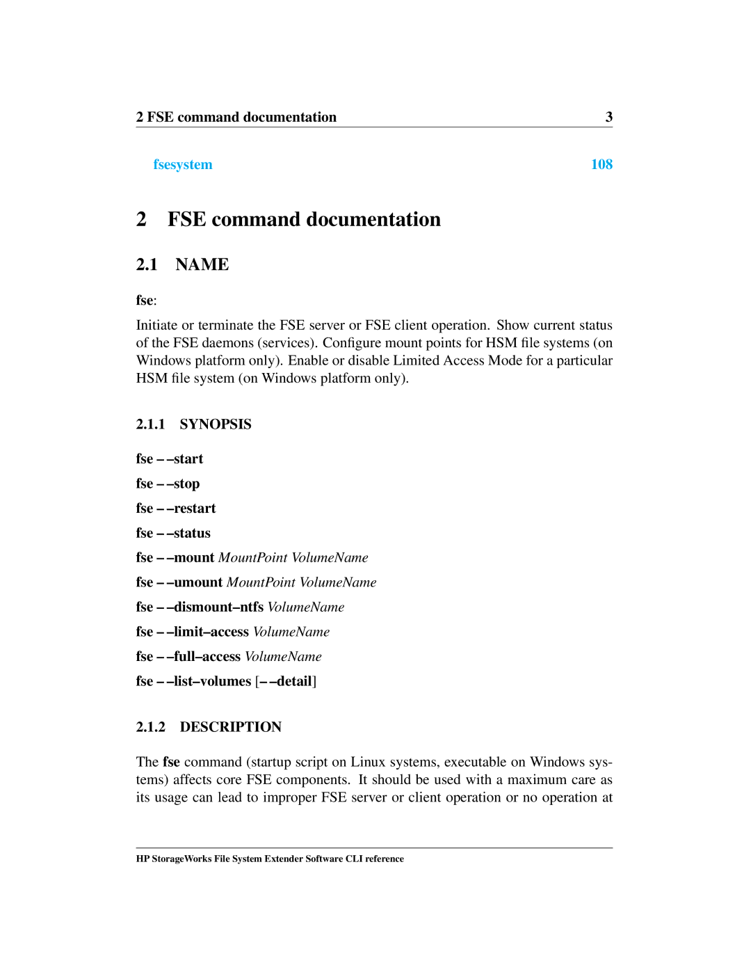 HP File System Extender (FSE) manual Synopsis, VolumeName, Description 