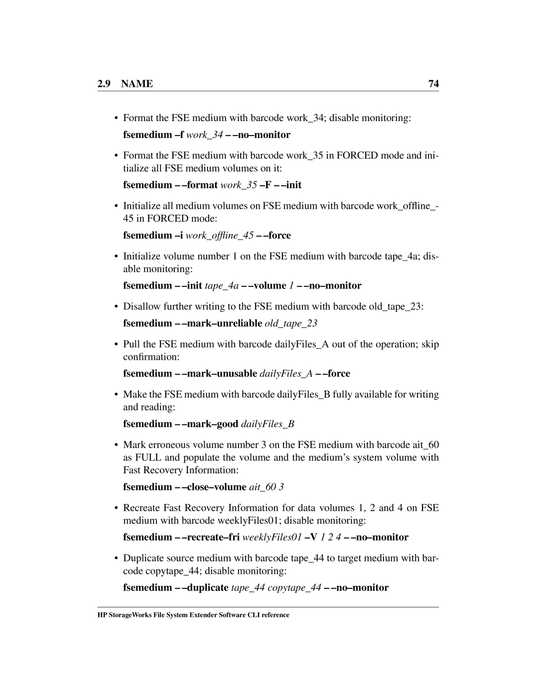 HP File System Extender (FSE) manual Fsemedium -format work35 -F -init, Fsemedium -i workofﬂine45 -force 