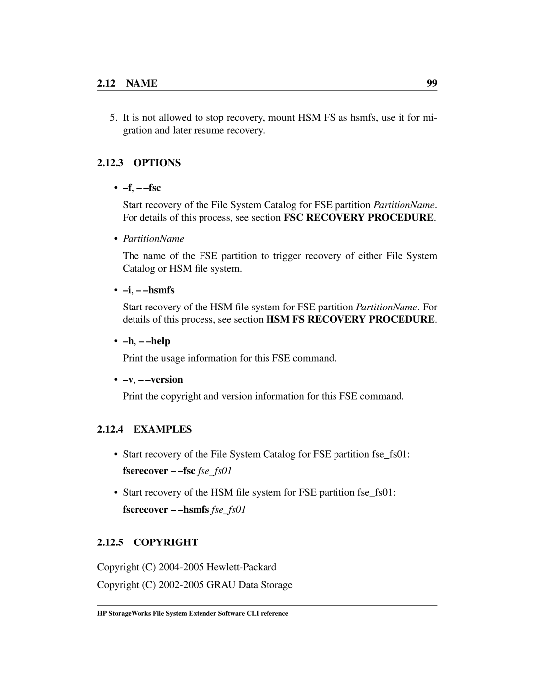 HP File System Extender (FSE) manual Options Fsc, Hsmfs, Fserecover -fsc fsefs01, Fserecover -hsmfs fsefs01 