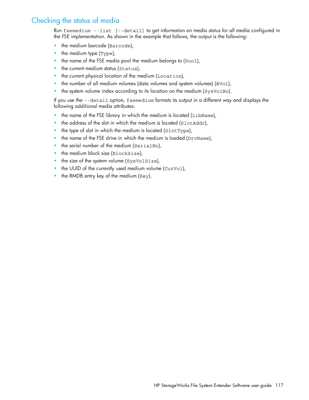 HP File System Extender (FSE) manual Checking the status of media 