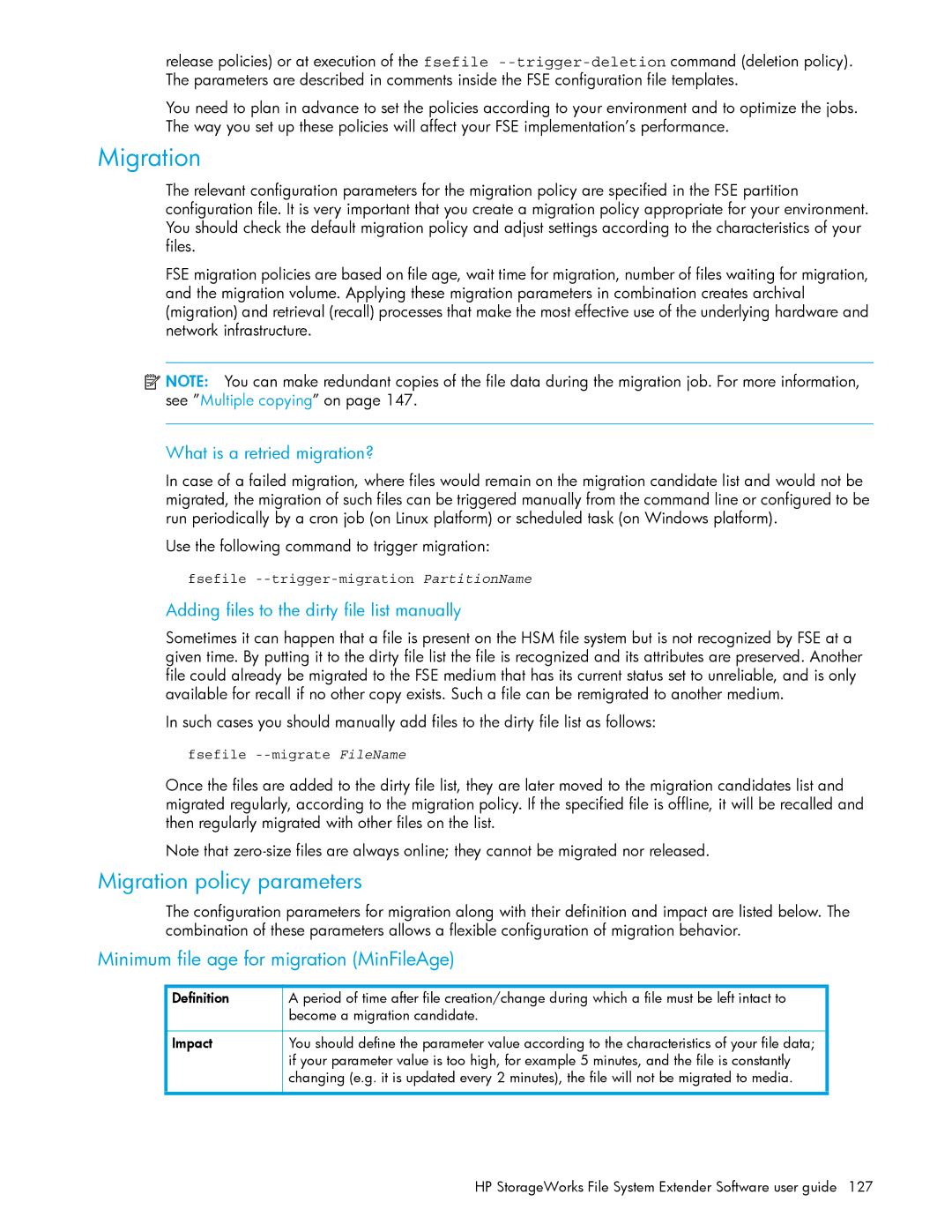 HP File System Extender (FSE) manual Migration policy parameters, Minimum file age for migration MinFileAge 