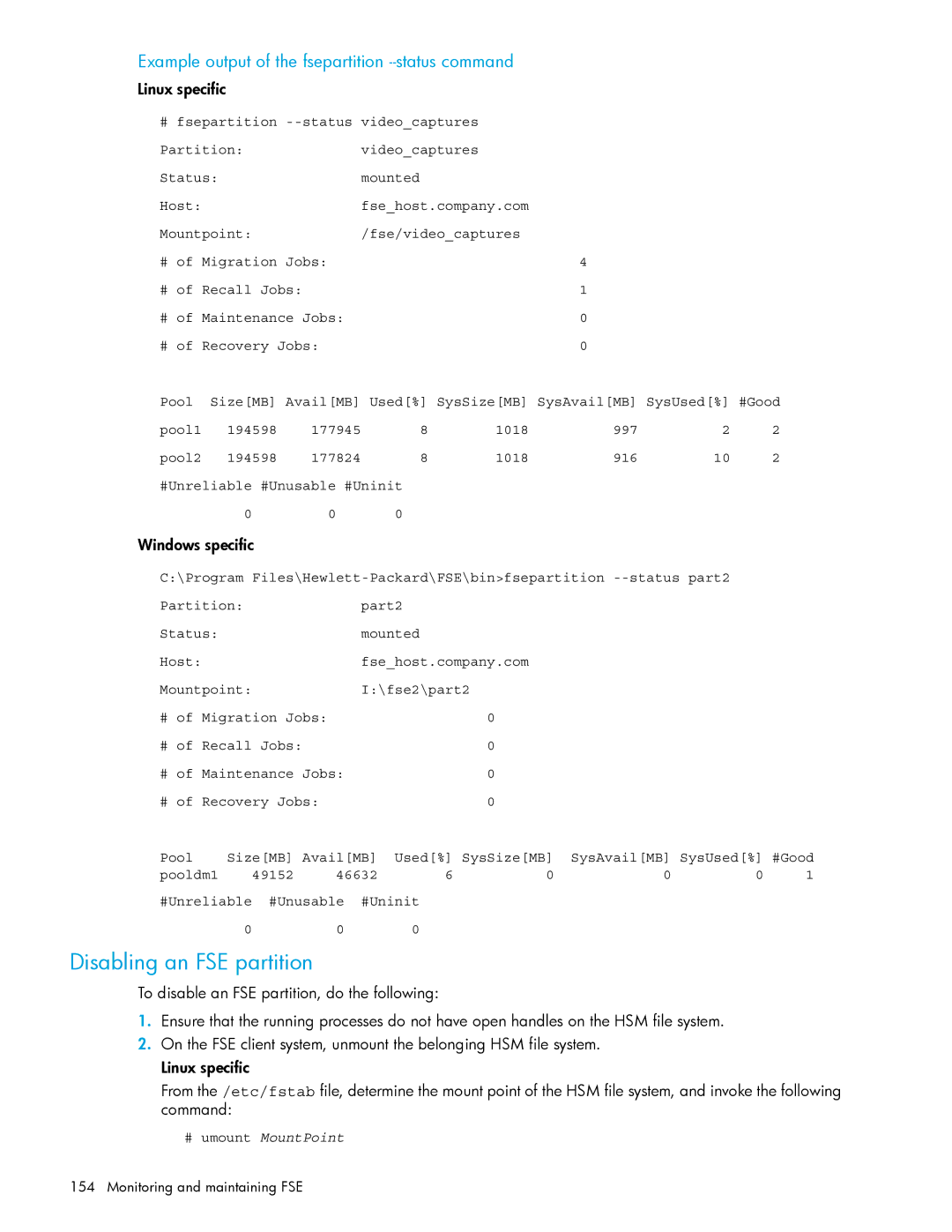 HP File System Extender (FSE) manual Disabling an FSE partition, Example output of the fsepartition --status command 