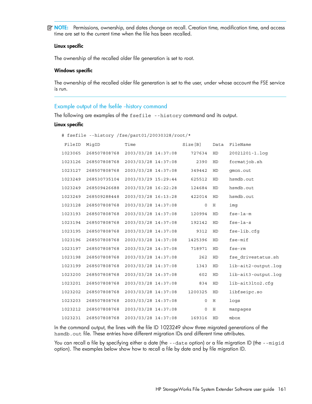 HP File System Extender (FSE) manual Example output of the fsefile --history command 