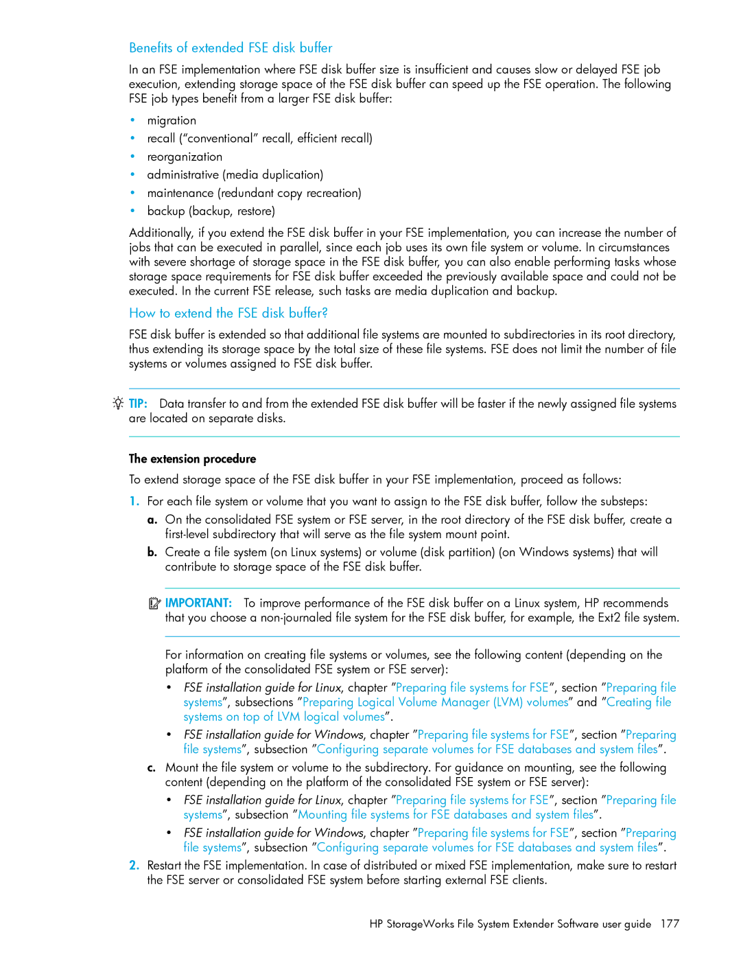 HP File System Extender (FSE) manual Benefits of extended FSE disk buffer, How to extend the FSE disk buffer? 