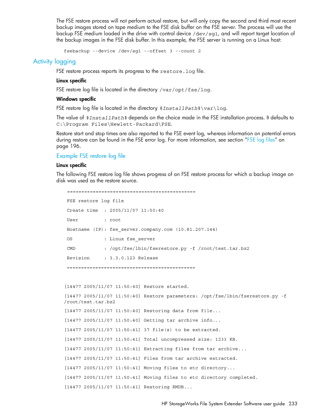 HP File System Extender (FSE) manual Example FSE restore log file, Fsebackup --device /dev/sg1 --offset 3 --count 