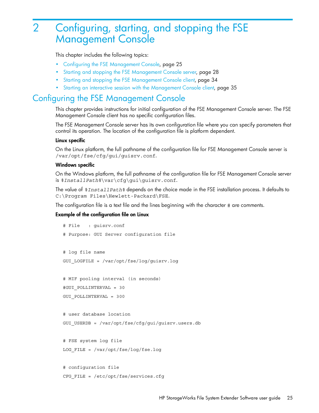 HP File System Extender (FSE) manual Configuring the FSE Management Console, This chapter includes the following topics 