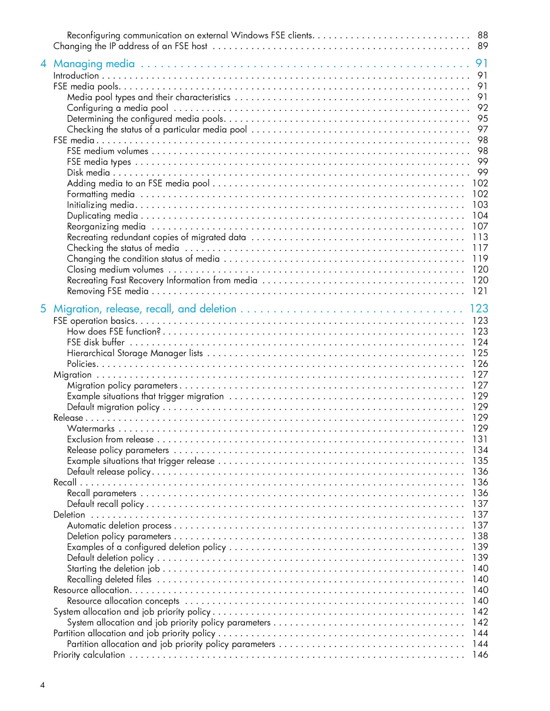 HP File System Extender (FSE) manual Managing media, Migration, release, recall, and deletion 