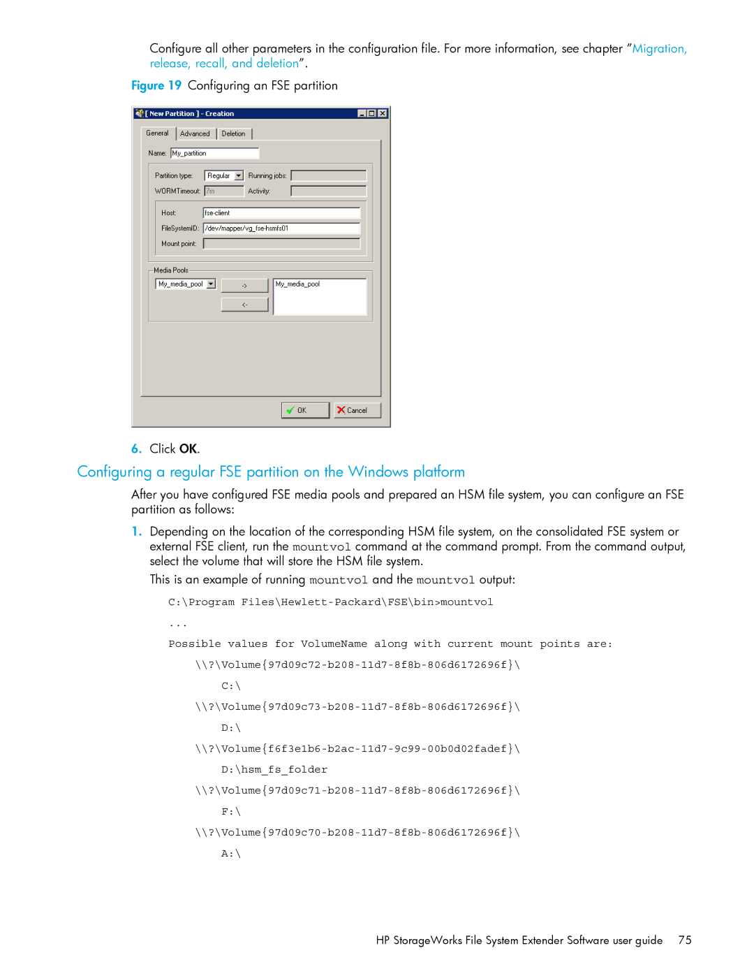 HP File System Extender (FSE) manual Configuring a regular FSE partition on the Windows platform 