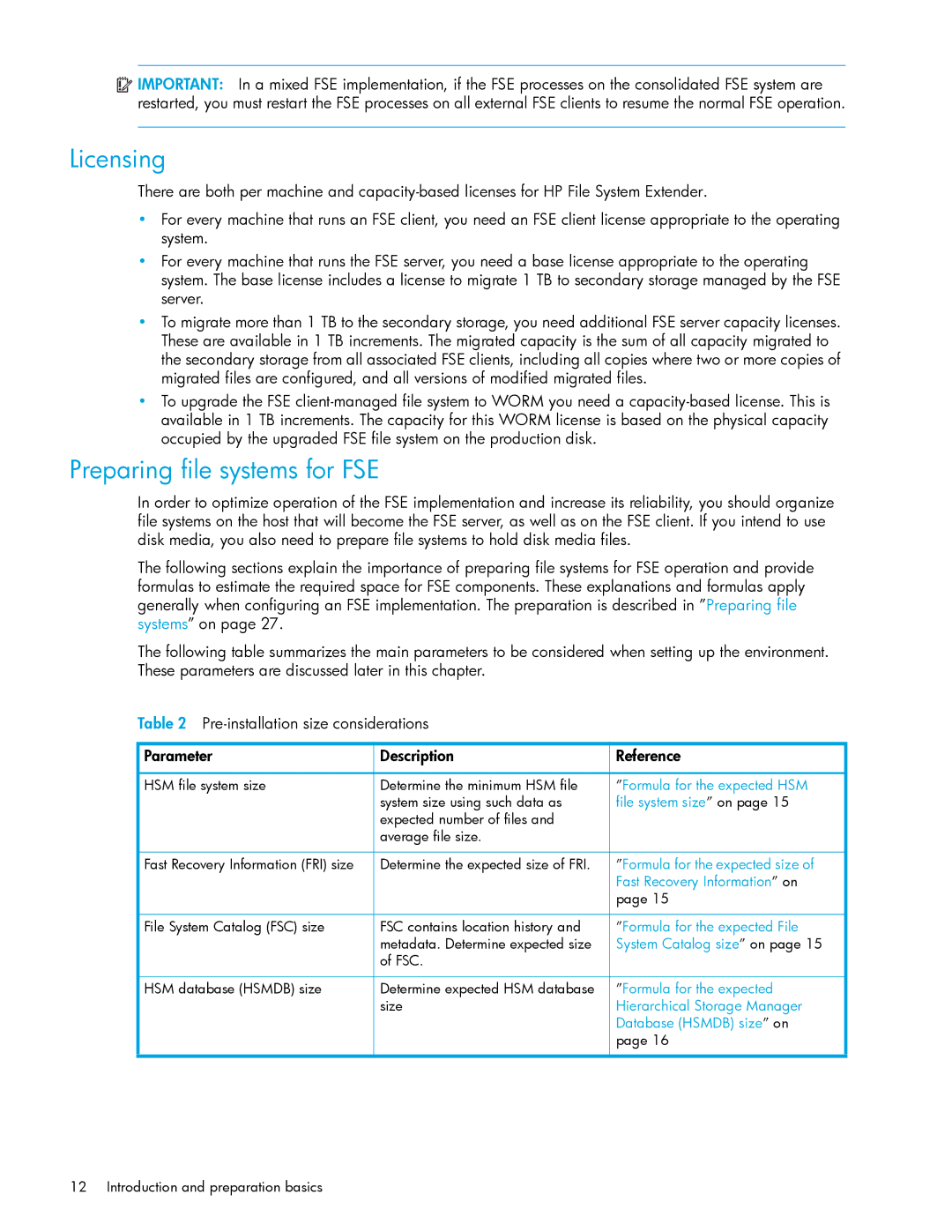 HP File System Extender (FSE) manual Licensing, Preparing file systems for FSE 