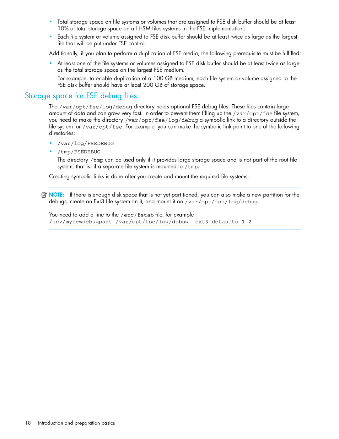 HP File System Extender (FSE) manual Storage space for FSE debug files, Var/log/FSEDEBUG Tmp/FSEDEBUG 