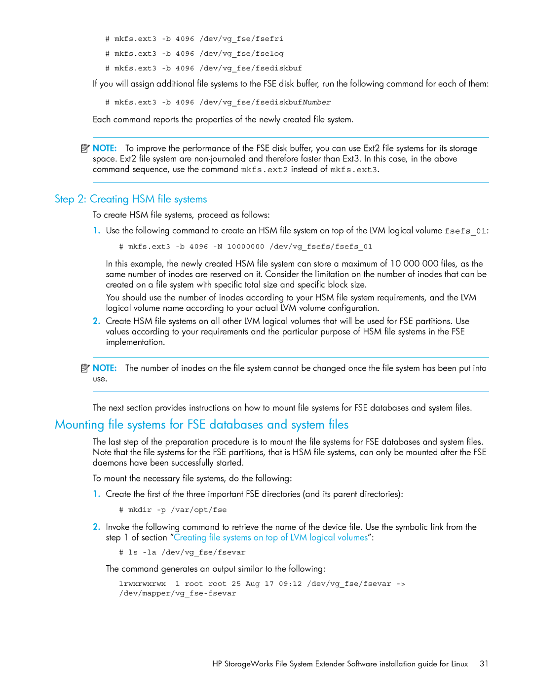 HP File System Extender (FSE) manual Mounting file systems for FSE databases and system files, Creating HSM file systems 