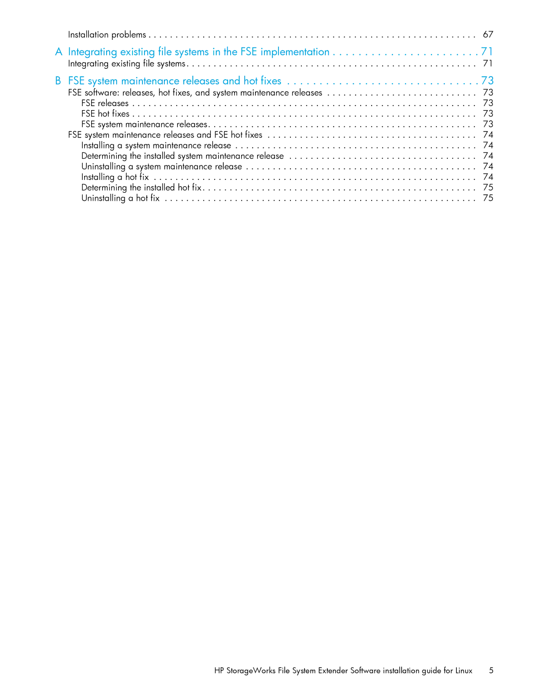 HP File System Extender (FSE) manual Integrating existing file systems in the FSE implementation, Installation problems 