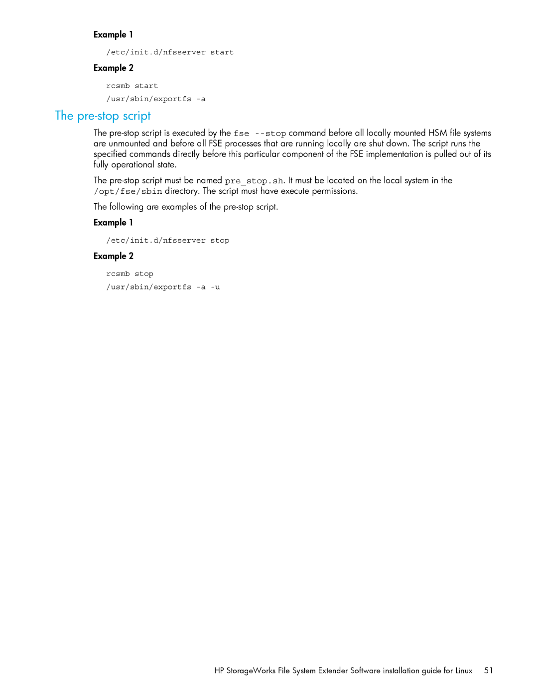 HP File System Extender (FSE) manual Pre-stop script, Example 